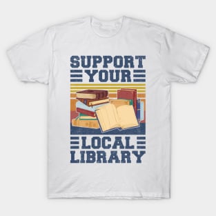 Support Your Local Library Retro T-Shirt